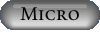 Micro