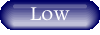 Low